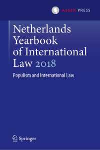 Netherlands Yearbook of International Law 2018〈1st ed. 2019〉 : Populism and International Law