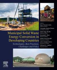 Municipal Solid Waste Energy Conversion in Developing Countries : Technologies, Best Practices, Challenges and Policy