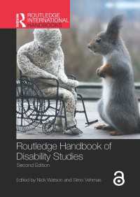 ラウトレッジ版　障害学ハンドブック（第２版）<br>Routledge Handbook of Disability Studies（2）