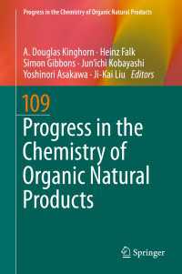 Progress in the Chemistry of Organic Natural Products 109〈1st ed. 2019〉
