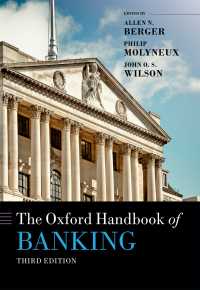 オックスフォード銀行業ハンドブック（第３版）<br>The Oxford Handbook of Banking（3）