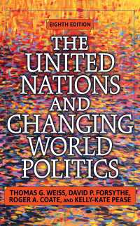 国際連合と世界政治の変化（第８版）<br>The United Nations and Changing World Politics（8）