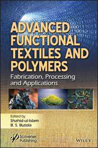 Advanced Functional Textiles and Polymers : Fabrication, Processing and Applications