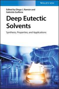 深共晶溶媒：合成・特性・応用<br>Deep Eutectic Solvents : Synthesis, Properties, and Applications