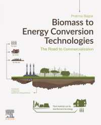 Biomass to Energy Conversion Technologies : The Road to Commercialization