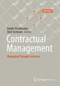 Contractual Management〈1st ed. 2020〉 : Managing Through Contracts