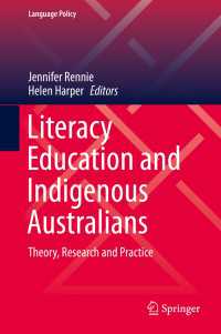 Literacy Education and Indigenous Australians : Theory, Research and Practice