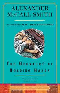 The Geometry of Holding Hands : An Isabel Dalhousie Novel (13)