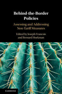 Behind-the-Border Policies : Assessing and Addressing Non-Tariff Measures
