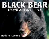 Black Bear : North America's Bear