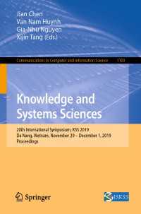 Knowledge and Systems Sciences : 20th International Symposium, KSS 2019, Da Nang, Vietnam, November 29 – December 1, 2019, Proceedings