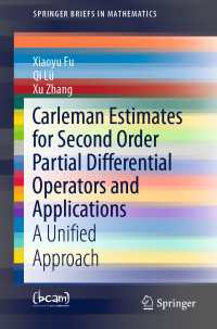 Carleman Estimates for Second Order Partial Differential Operators and Applications : A Unified Approach