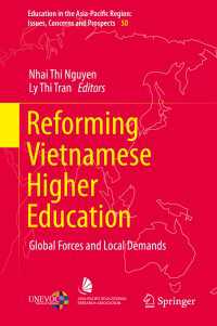 Reforming Vietnamese Higher Education : Global Forces and Local Demands