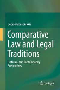 比較法と法伝統：歴史的・今日的視点<br>Comparative Law and Legal Traditions : Historical and Contemporary Perspectives