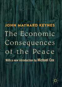 The Economic Consequences of the Peace : With a new introduction by Michael Cox