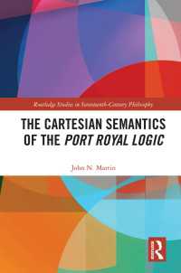 The Cartesian Semantics of the Port Royal Logic