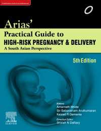 Arias' Practical Guide to High-Risk Pregnancy and Delivery : A South Asian Perspective（5）