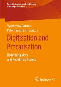Digitisation and Precarisation : Redefining Work and Redefining Society