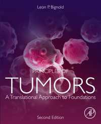 腫瘍の原理（第２版）<br>Principles of Tumors : A Translational Approach to Foundations（2）