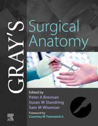 グレイ外科解剖学<br>Gray's Surgical Anatomy E-Book : Gray's Surgical Anatomy E-Book