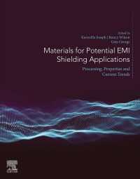 Materials for Potential EMI Shielding Applications : Processing, Properties and Current Trends
