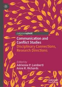 Communication and Conflict Studies : Disciplinary Connections, Research Directions