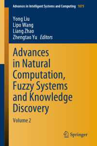 Advances in Natural Computation, Fuzzy Systems and Knowledge Discovery : Volume 2