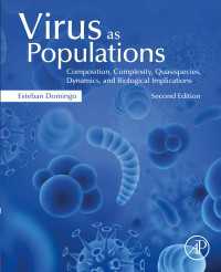 Virus as Populations : Composition, Complexity, Quasispecies, Dynamics, and Biological Implications（2）