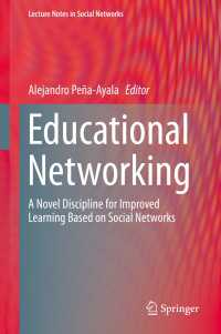 Educational Networking : A Novel Discipline for Improved Learning Based on Social Networks