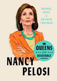 Queens of the Resistance: Nancy Pelosi : A Biography