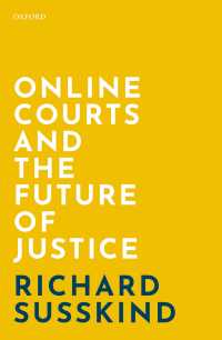 オンライン裁判所と司法の未来<br>Online Courts and the Future of Justice