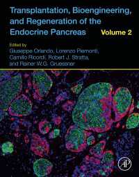 Transplantation, Bioengineering, and Regeneration of the Endocrine Pancreas : Volume 2