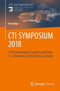 CTI SYMPOSIUM 2018〈1st ed. 2020〉 : 17th International Congress and Expo  3 - 6 December 2018, Berlin, Germany