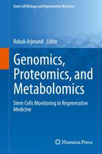 Genomics, Proteomics, and Metabolomics : Stem Cells Monitoring in Regenerative Medicine