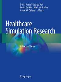 医療シミュレーション実践ガイド<br>Healthcare Simulation Research : A Practical Guide