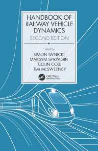 鉄道車両力学ハンドブック（第２版）<br>Handbook of Railway Vehicle Dynamics, Second Edition（2）