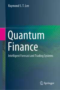 Quantum Finance : Intelligent Forecast and Trading Systems
