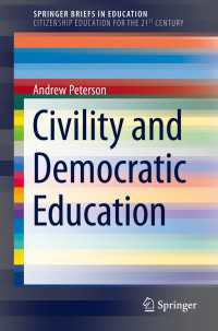 Civility and Democratic Education〈1st ed. 2019〉