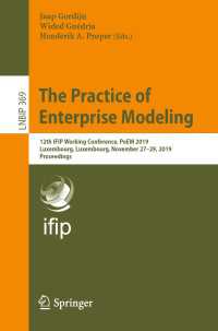 The Practice of Enterprise Modeling : 12th IFIP Working Conference, PoEM 2019, Luxembourg, Luxembourg, November 27–29, 2019, Proceedings