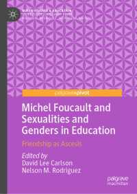 Michel Foucault and Sexualities and Genders in Education : Friendship as Ascesis