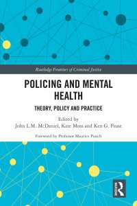 Policing and Mental Health : Theory, Policy and Practice