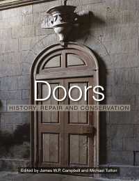 扉：歴史・修復・保全<br>Doors : History, Repair and Conservation