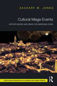 Cultural Mega-Events : Opportunities and Risks for Heritage Cities