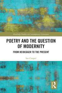 Poetry and the Question of Modernity : From Heidegger to the Present