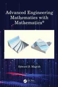 Mathematica応用数学上級（テキスト）<br>Advanced Engineering Mathematics with Mathematica