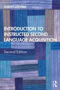 教室第二言語習得入門（第２版）<br>Introduction to Instructed Second Language Acquisition（2 NED）
