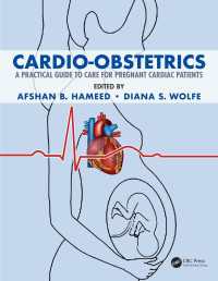 心臓病産科学ガイド<br>Cardio-Obstetrics : A Practical Guide to Care for Pregnant Cardiac Patients