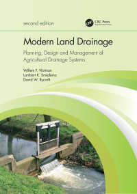 Modern Land Drainage : Planning, Design and Management of Agricultural Drainage Systems（2 NED）
