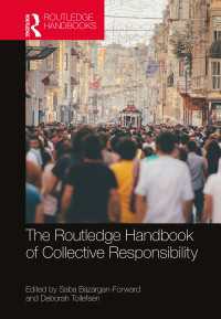 ラウトレッジ版　集合的責任ハンドブック<br>The Routledge Handbook of Collective Responsibility