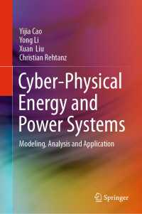 Cyber-Physical Energy and Power Systems : Modeling, Analysis and Application
